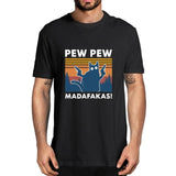 Pew Pew Madafakas 100% Cotton Shirt Novelty Funny Cat Vintage Crew Neck Men's T-Shirt Humor Women Top Tee Gift