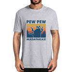 Pew Pew Madafakas 100% Cotton Shirt Novelty Funny Cat Vintage Crew Neck Men's T-Shirt Humor Women Top Tee Gift