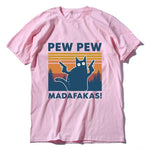 Pew Pew Madafakas 100% Cotton Shirt Novelty Funny Cat Vintage Crew Neck Men's T-Shirt Humor Women Top Tee Gift