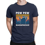 Pew Pew Madafakas 100% Cotton Shirt Novelty Funny Cat Vintage Crew Neck Men's T-Shirt Humor Women Top Tee Gift